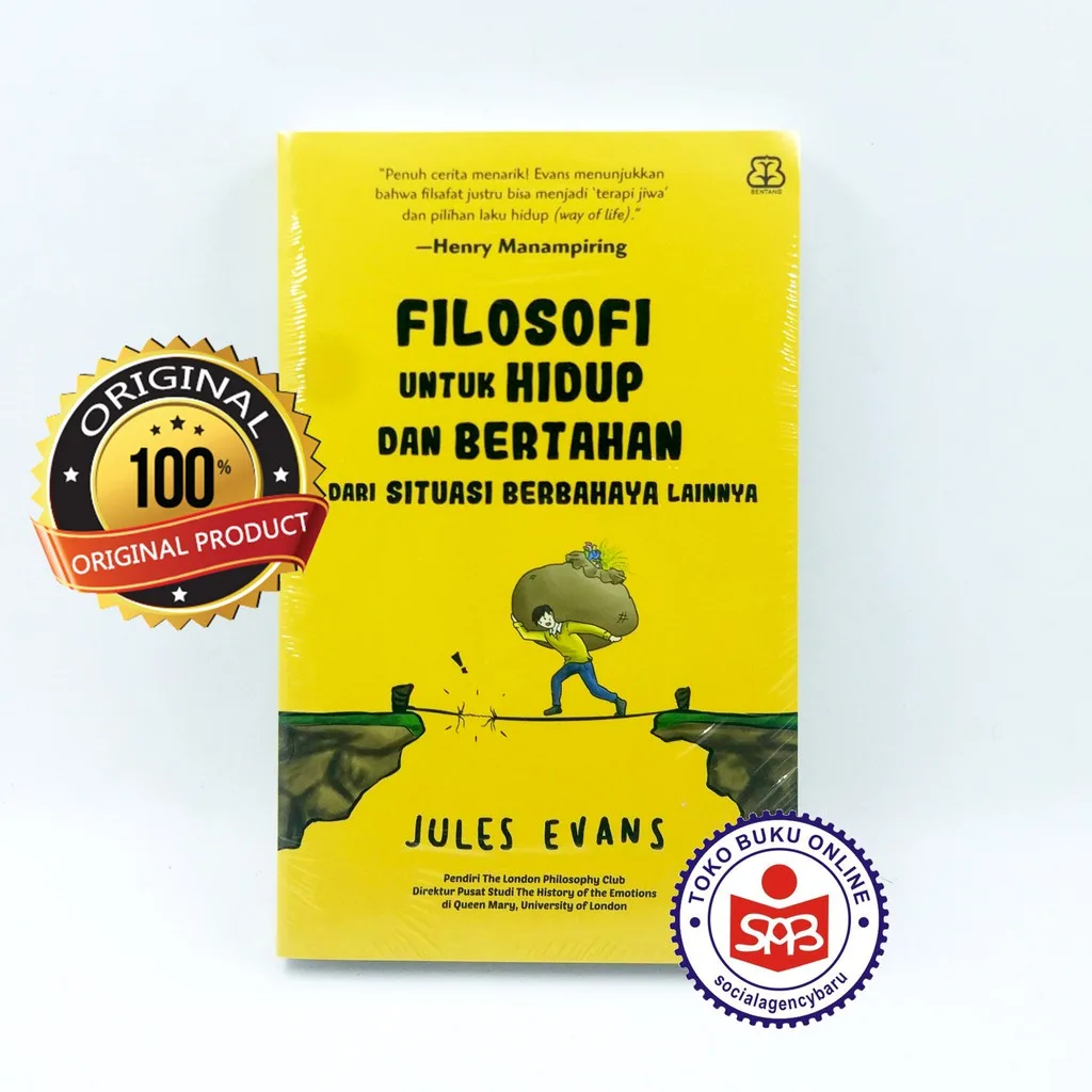 Filosofi untuk Hidup dan Bertahan dari Situasi Berbahaya Lainnya - Jules Evans