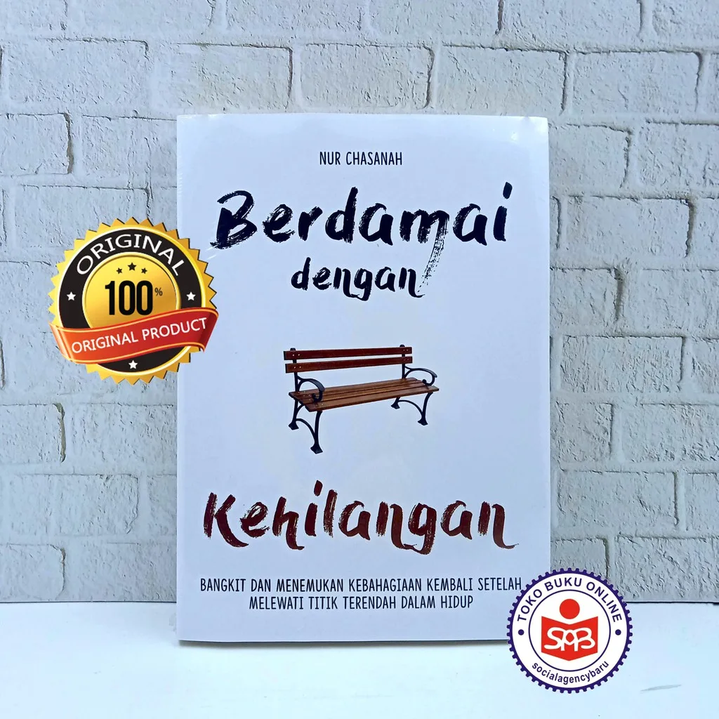 Berdamai Dengan Kehilangan - Nur Chasanah