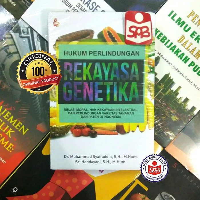 Hukum Perlindungan Rekayasa Genetika - Muhammad Syaifuddin