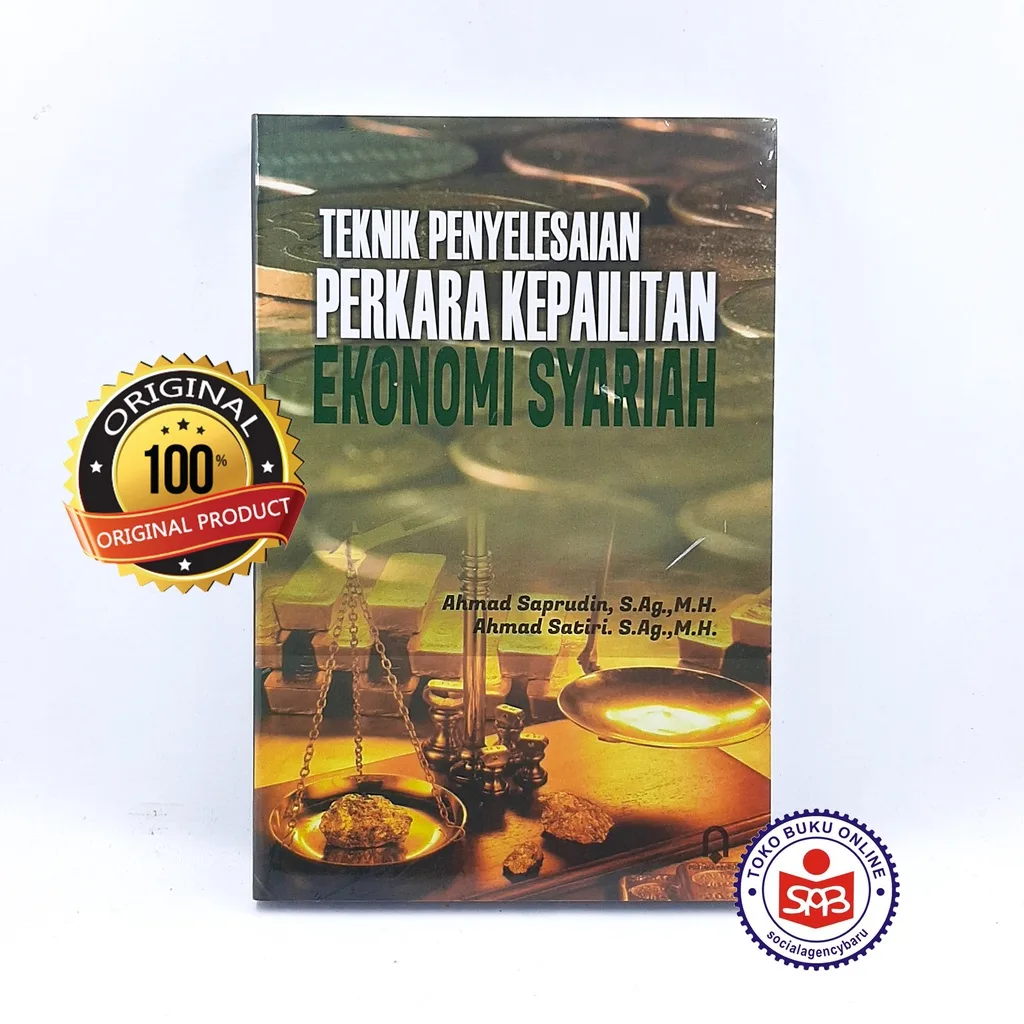 Teknik Penyelesaian Perkara Kepailitan Ekonomi Syariah - Ahmad Saprudin