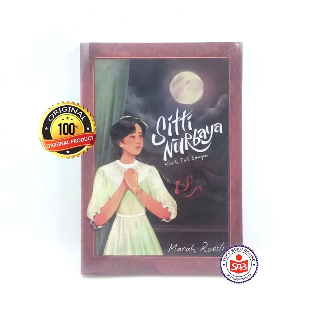 Sitti Nurbaya Kasih Tak Sampai - Marah Rusli