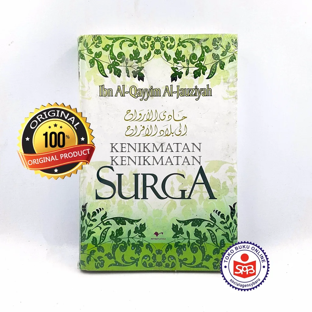 Kenikmatan Kenikmatan Surga - Ibn Al Qayyim Al Jauziyah