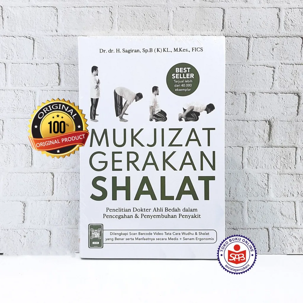 Mukjizat Gerakan Shalat - Sagiran