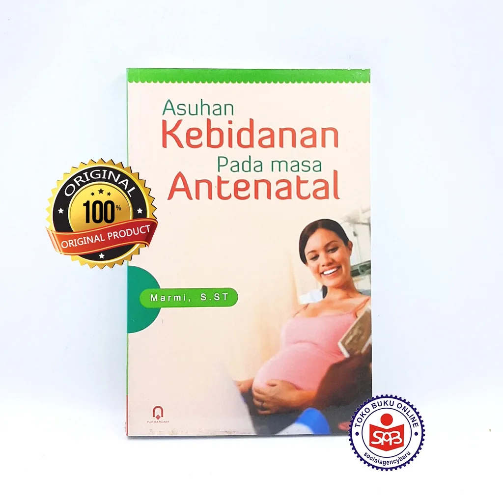 Asuhan Kebidanan Pada Masa Antenatal - Marmi