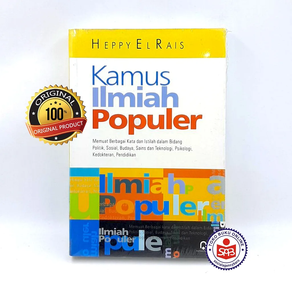Kamus Ilmiah Populer - Heppy El Rais