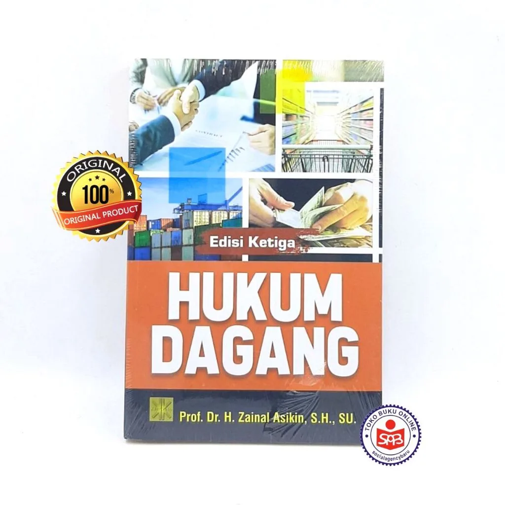 Hukum Dagang EDISI 3 - Zainal Asikin