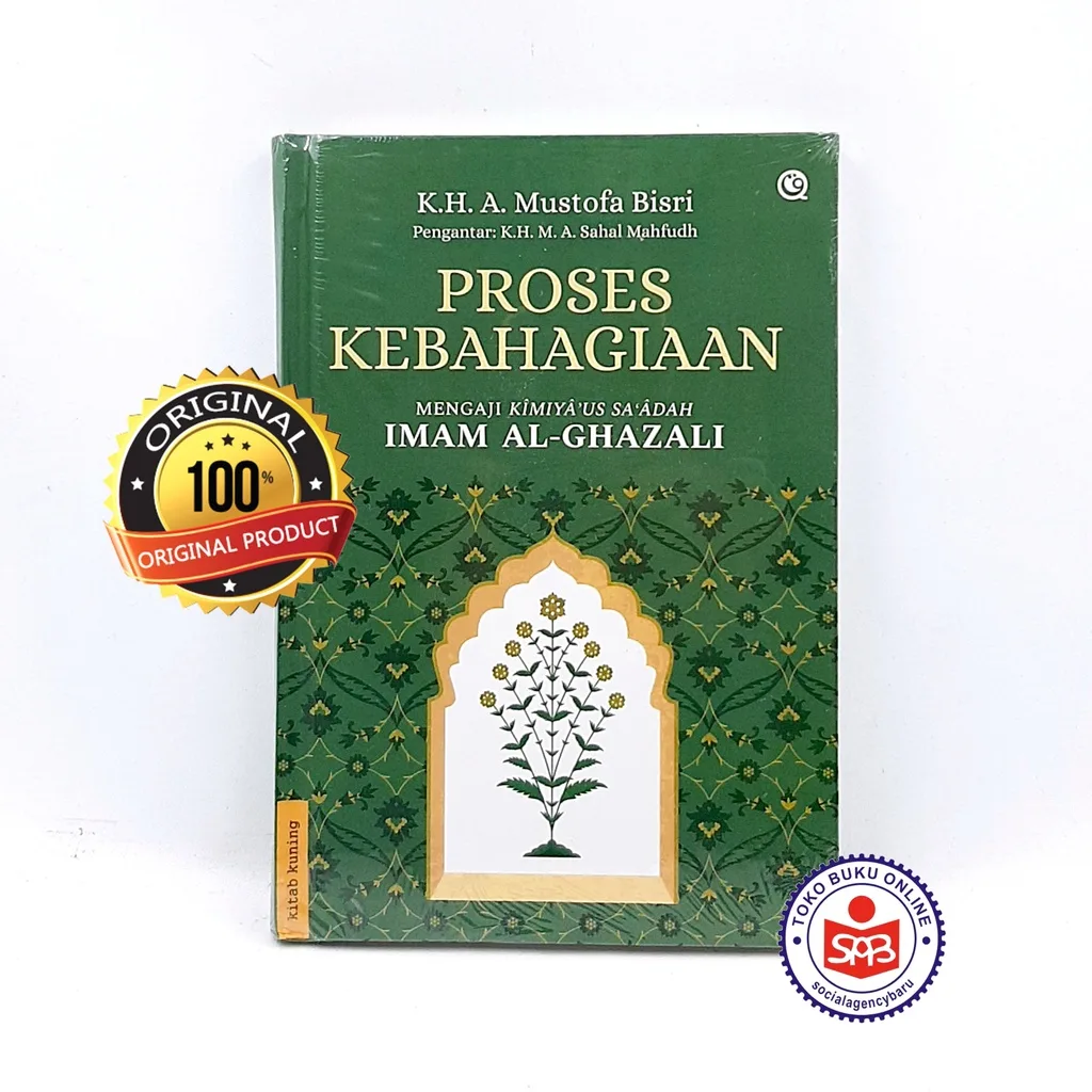 Proses Kebahagiaan - Imam Al Ghazali