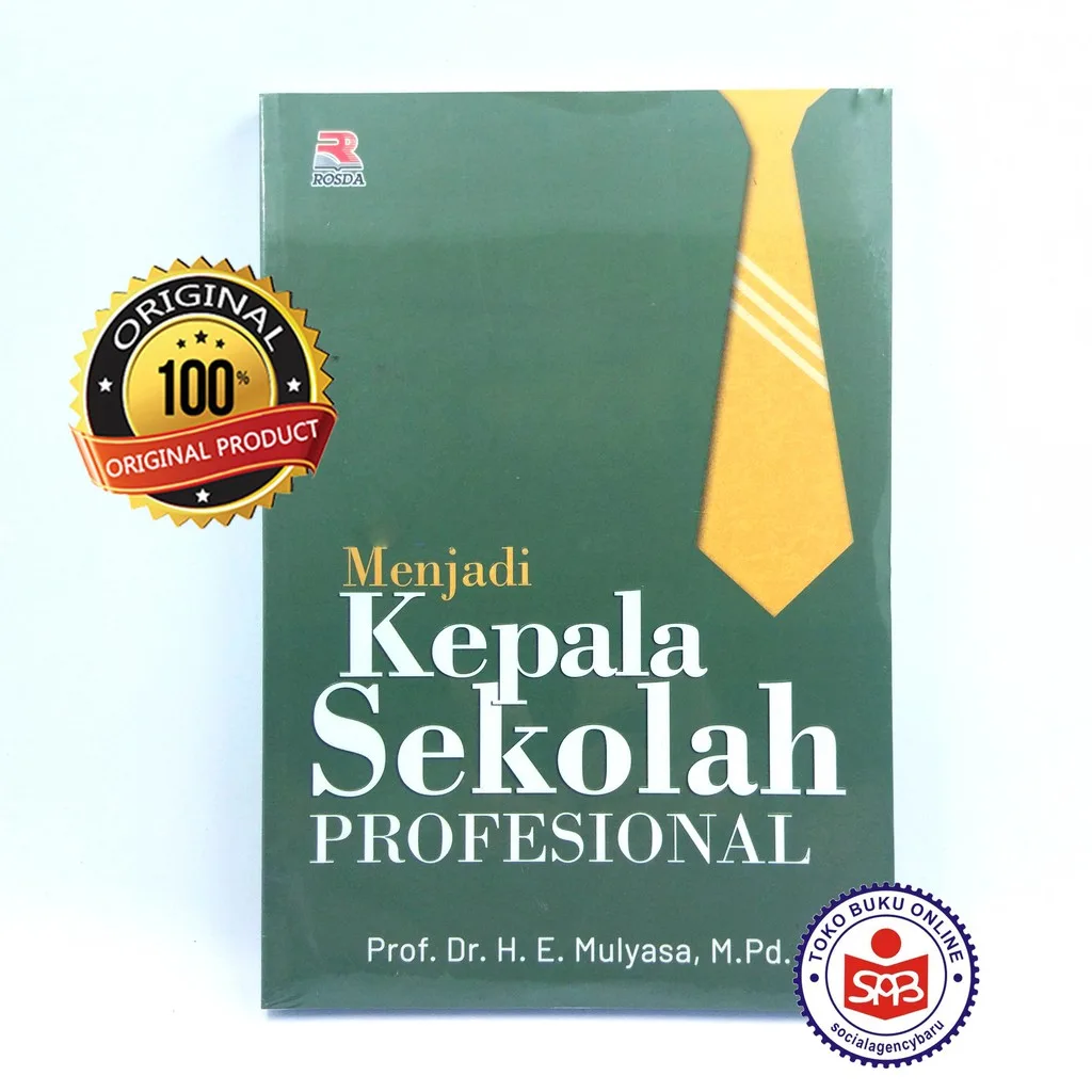 Menjadi Kepala Sekolah Profesional - Mulyasa