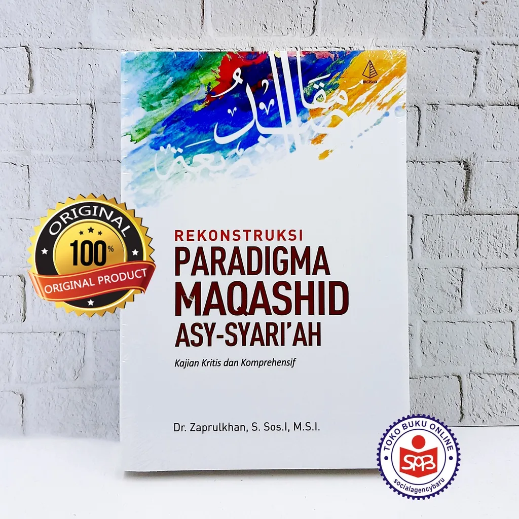 Rekonstruksi Paradigma Maqashid Asy Syari'ah Syariah - Zaprulkhan