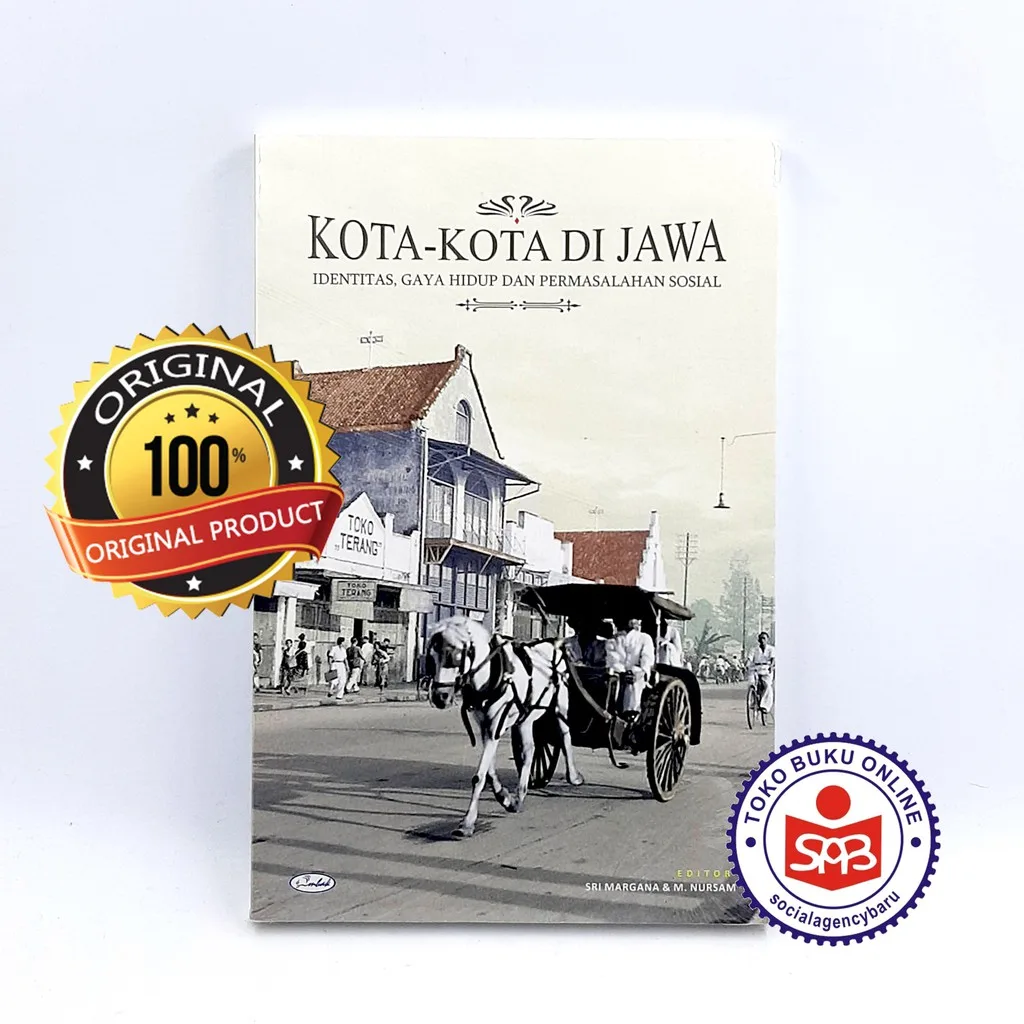 Kota Kota Di Jawa Identitas, Gaya Hidup - Sri Margana