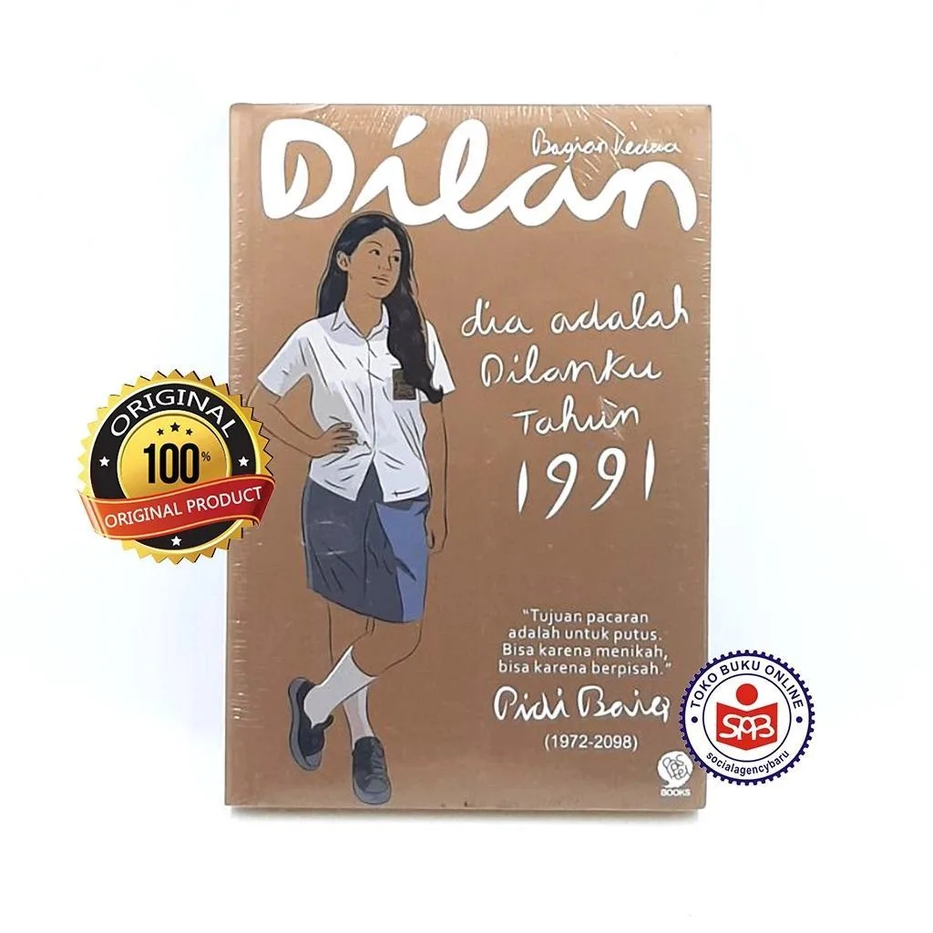 Dilan 2 Bagian Kedua Dia Adalah Dilanku Tahun 1991 Original - Pidi Baiq