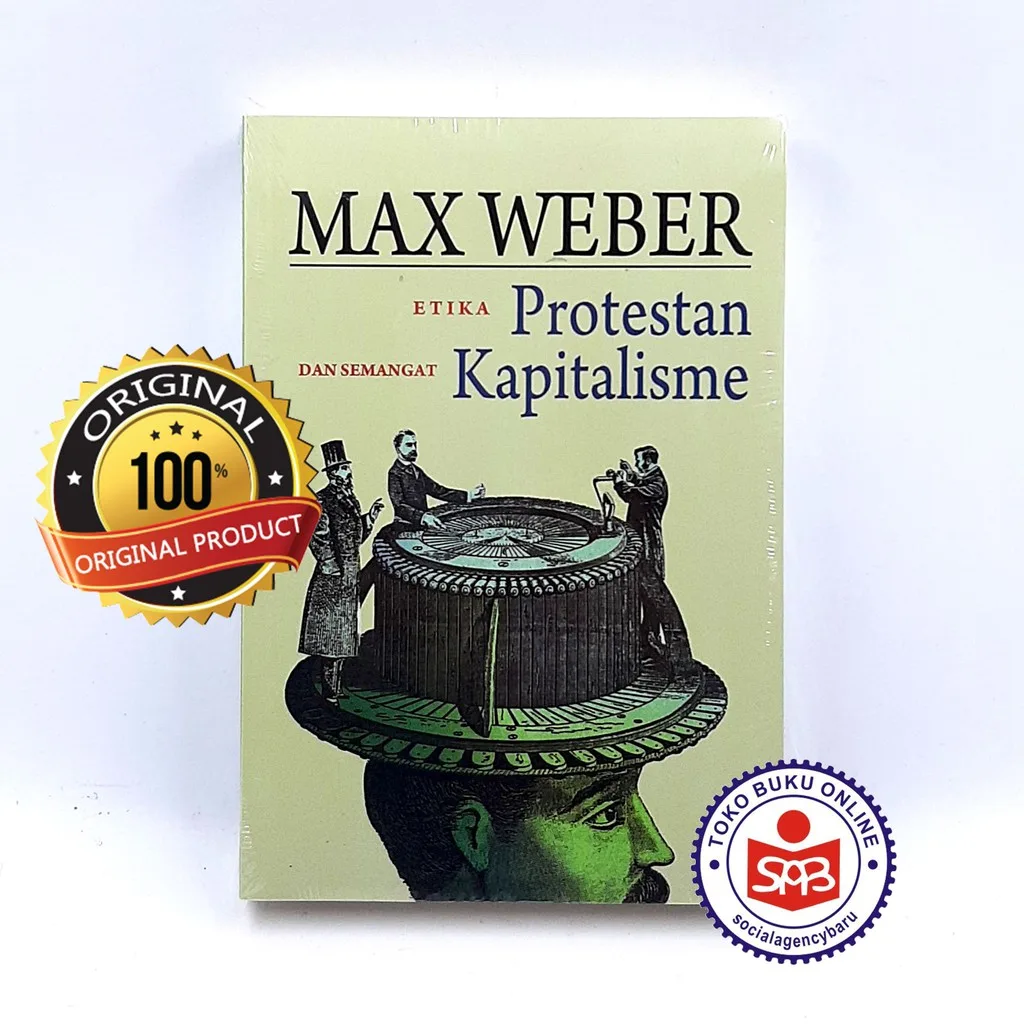 Etika Protestan Dan Semangat Kapitalisme - Max Weber
