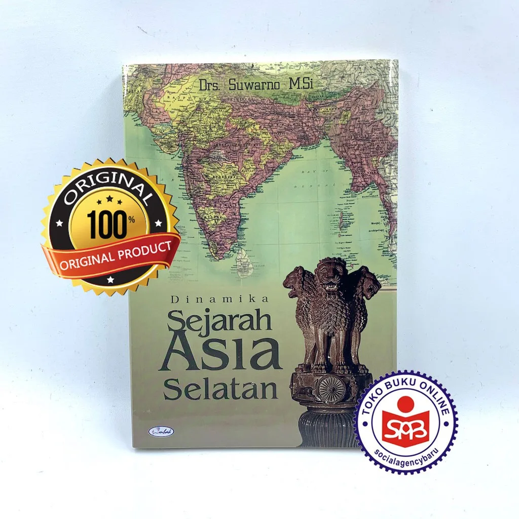 Dinamika Sejarah Asia Selatan - Suwarno