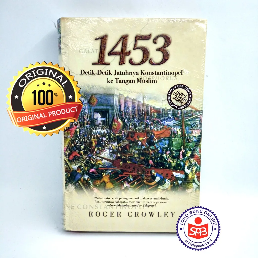 1453 Detik Detik Jatuhnya Konstantinopel Ke Tangan Muslim - Roger Crowley