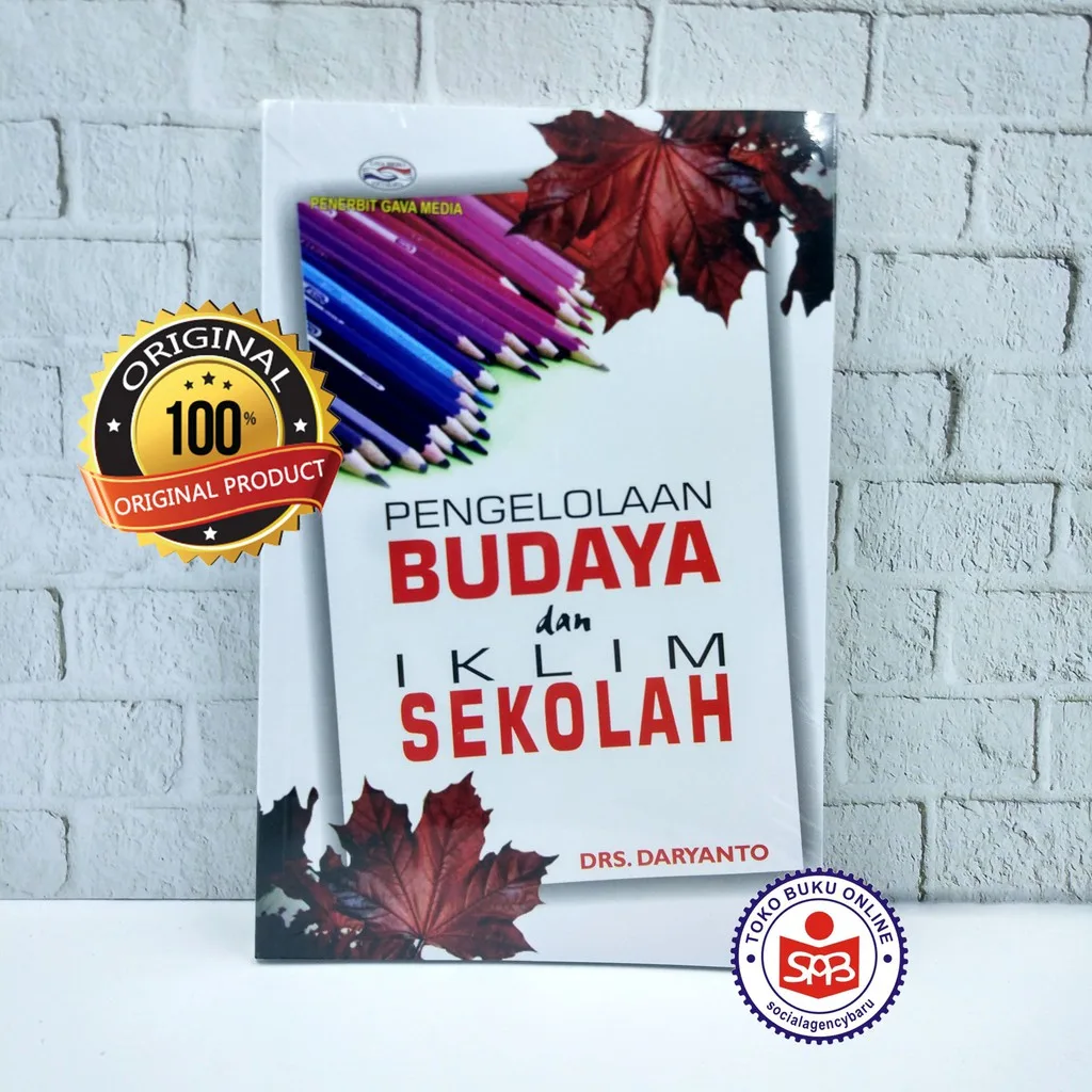 Pengelolaan Budaya Dan Iklim Sekolah - Daryanto