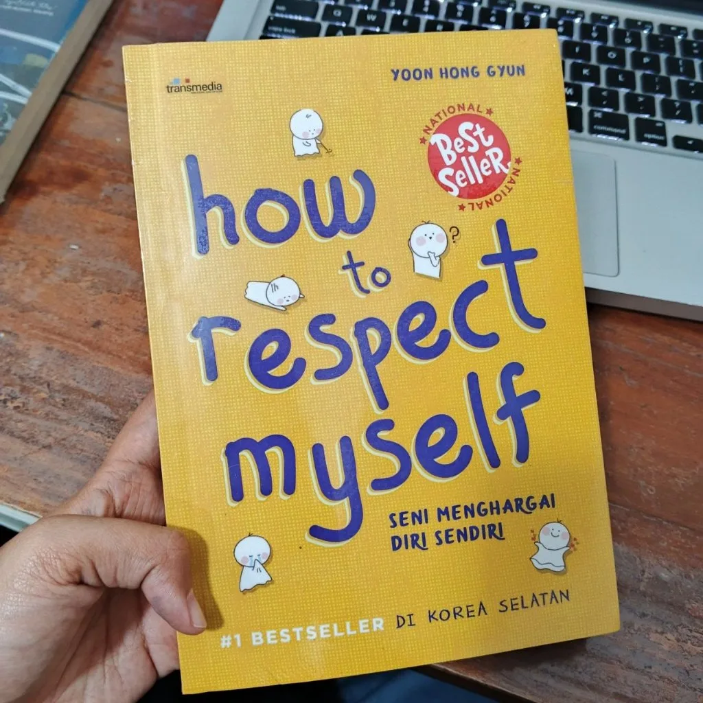 How To Respect Myself By Yoon Hong Gyun