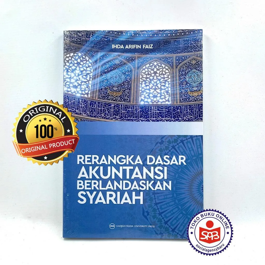 Rerangka Dasar Akuntansi Berlandaskan Syariah - Ihda Arifin Faiz