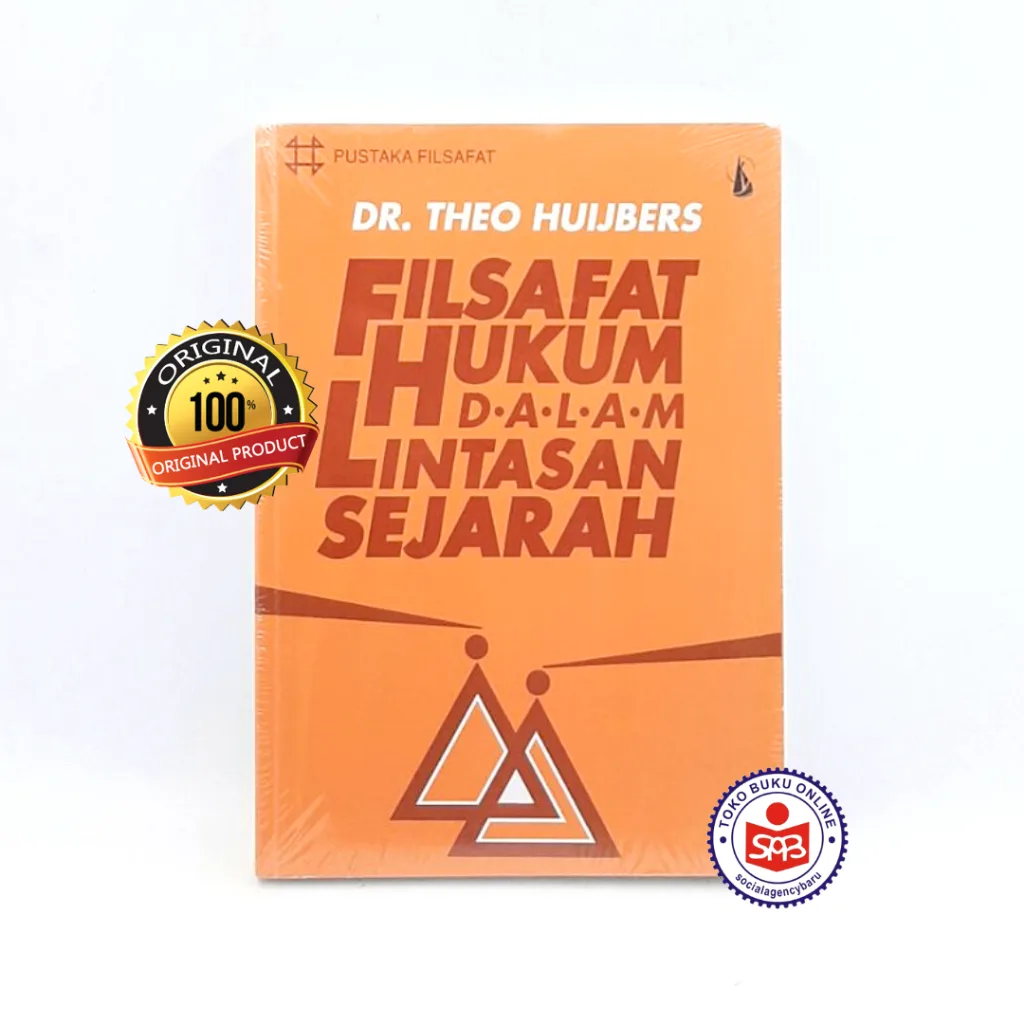 Filsafat Hukum Dalam Lintasan Sejarah - Theo Huijbers