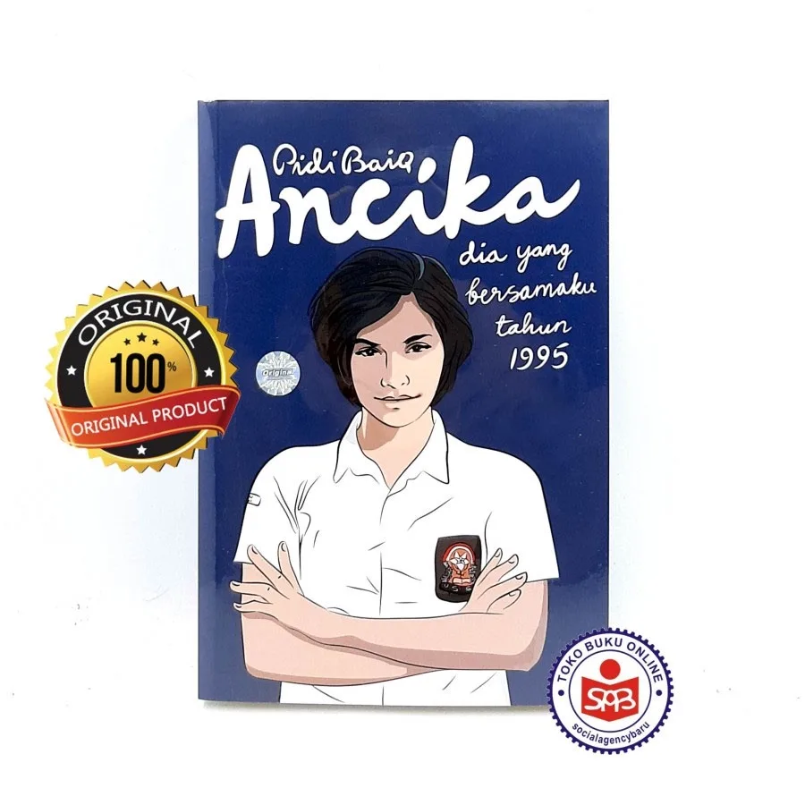 Ancika Dia Yang Bersamaku Tahun 1995 - Pidi Baiq