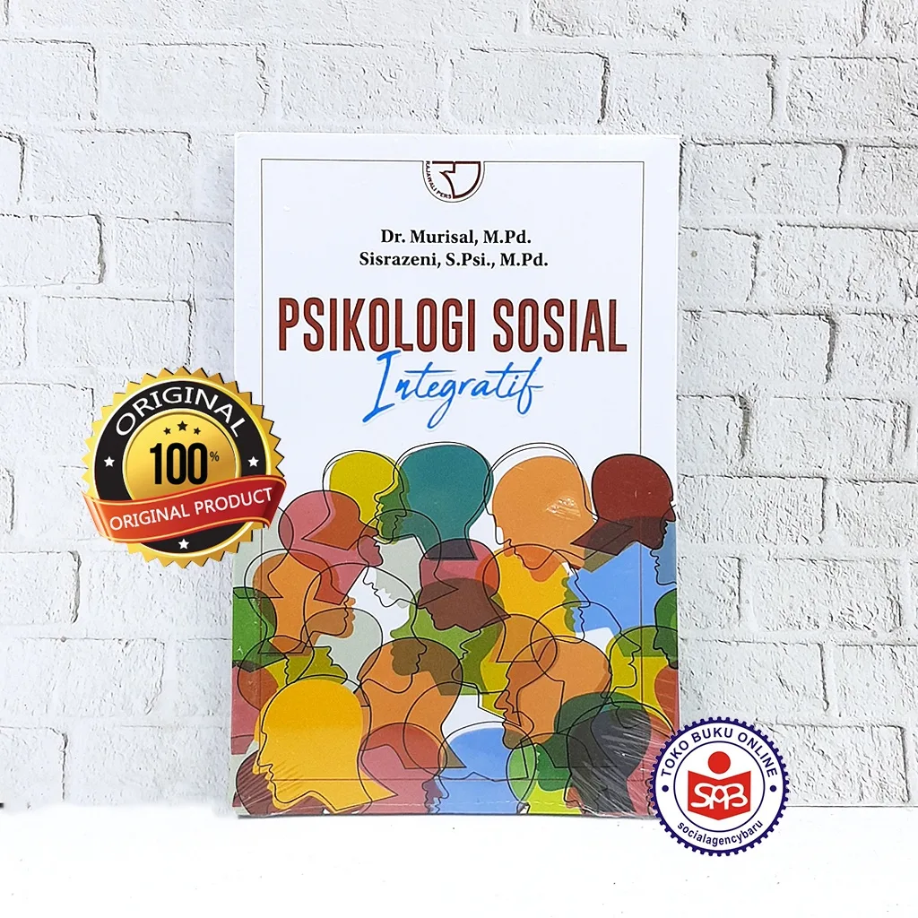 Psikologi Sosial Integratif - Murisal