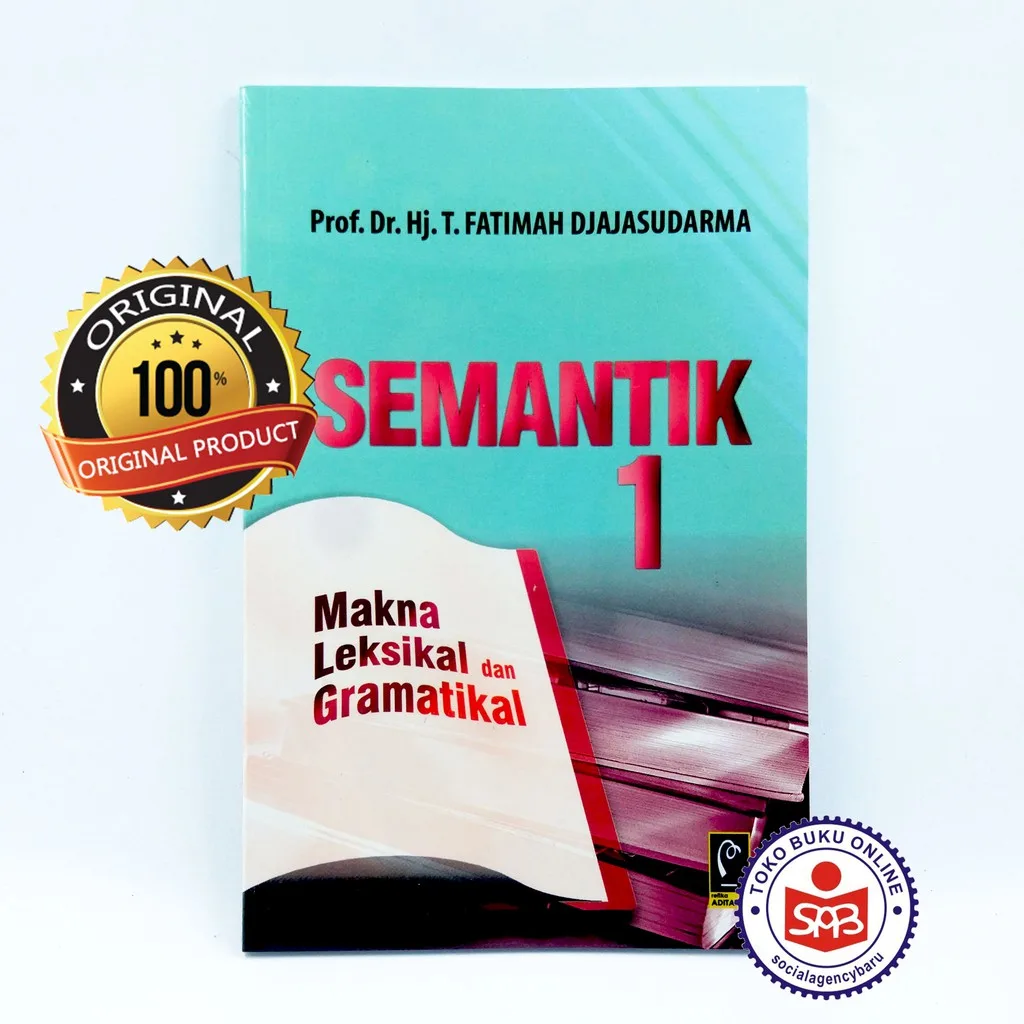 Semantik 1 Makna Leksikal Dan Gramatikal - Fatimah Djajasudarma