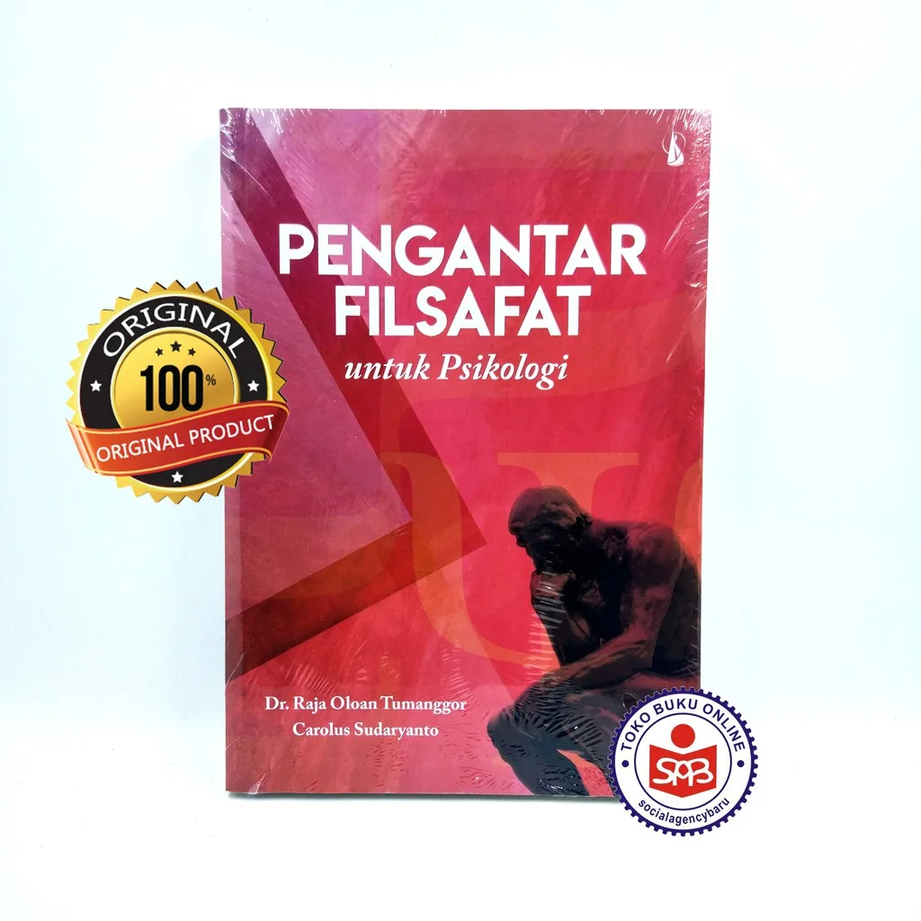 Pengantar Filsafat Untuk Psikologi - Raja Oloan Tumanggor