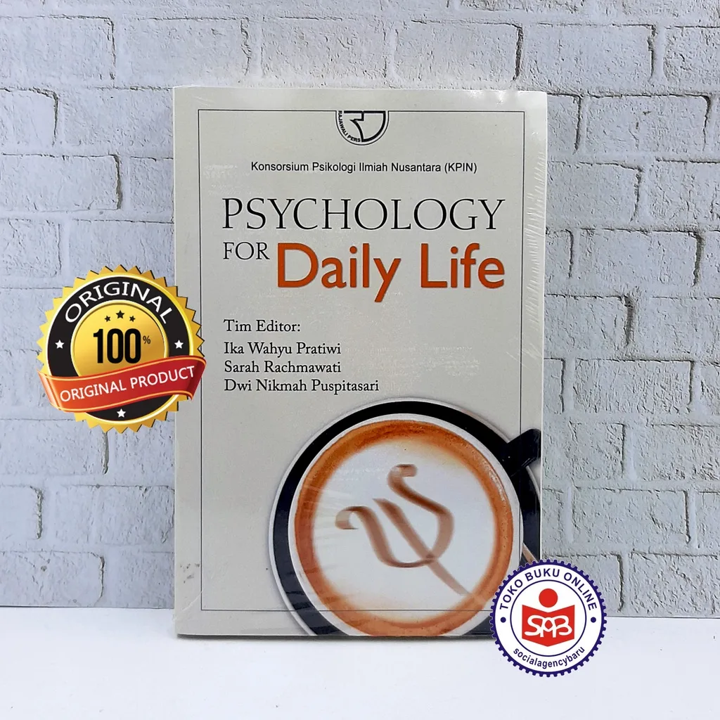 Psychology For Daily Life - Ika Wahyu Pratiwi
