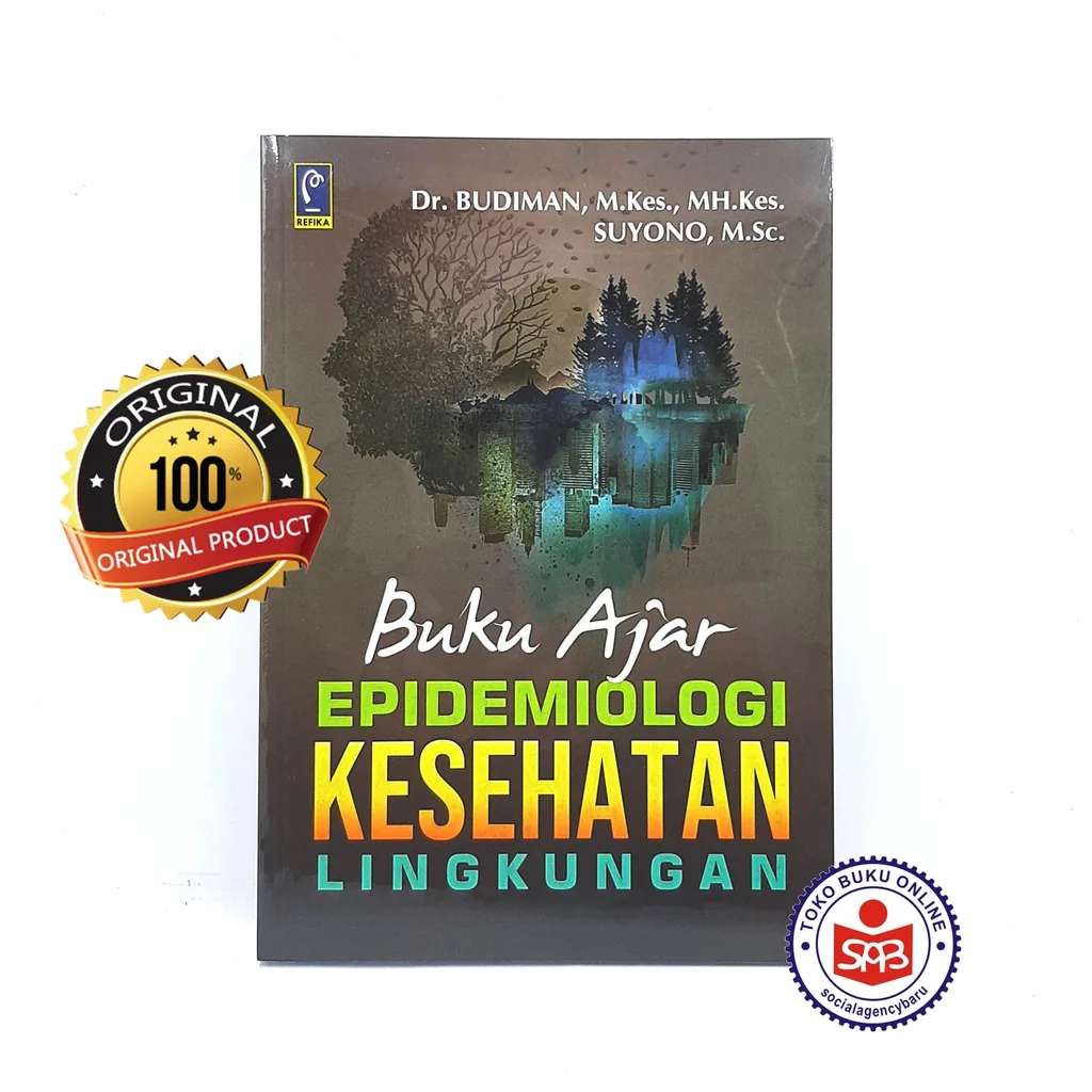 Buku Ajar Epidemiologi Kesehatan Lingkungan - Budiman