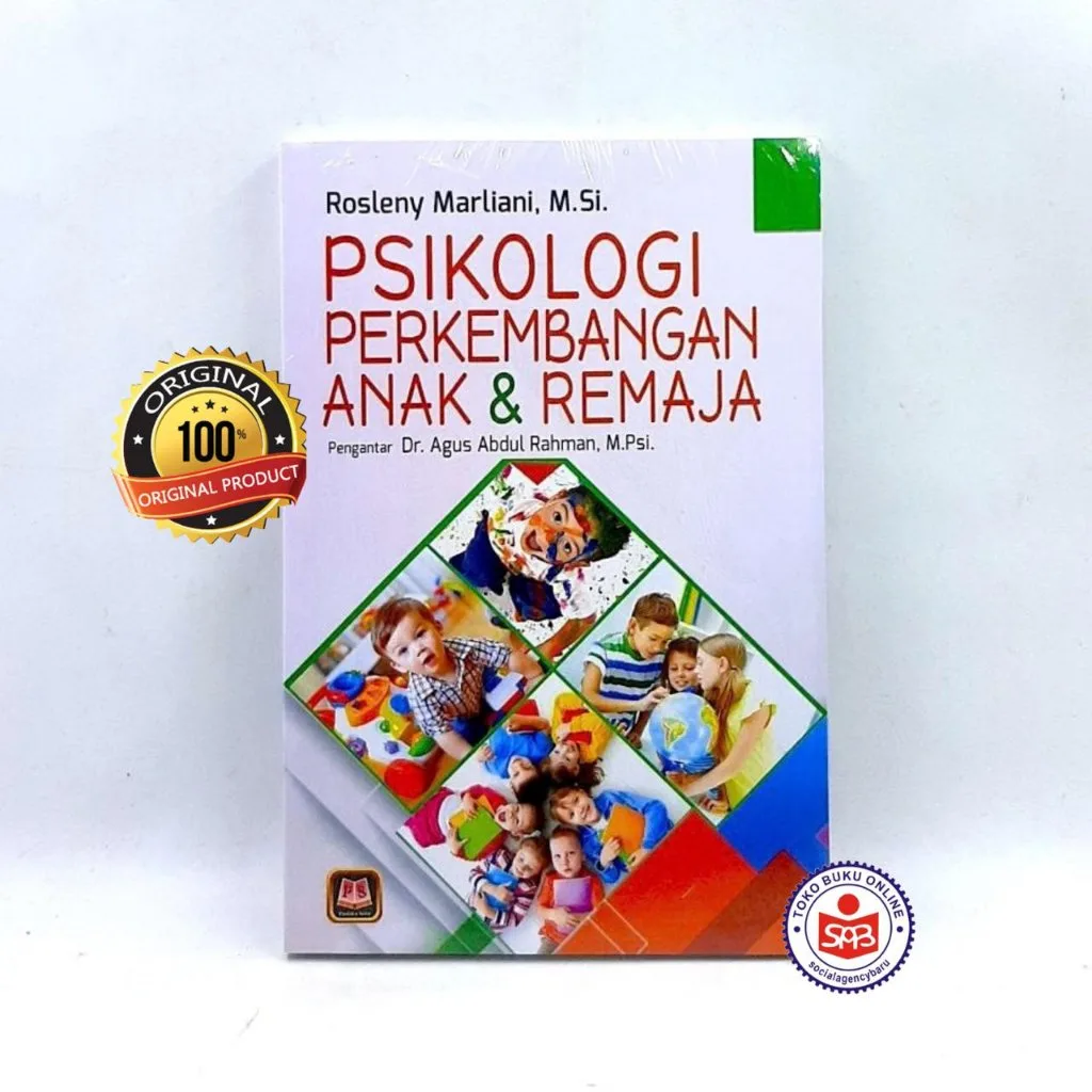 Psikologi Perkembangan Anak dan Remaja - Rosleny Marliani