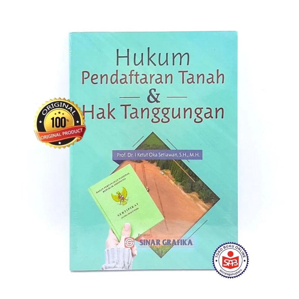 Hukum Pendaftaran Tanah dan Hak Tanggungan - I Ketut Oka Setiawan