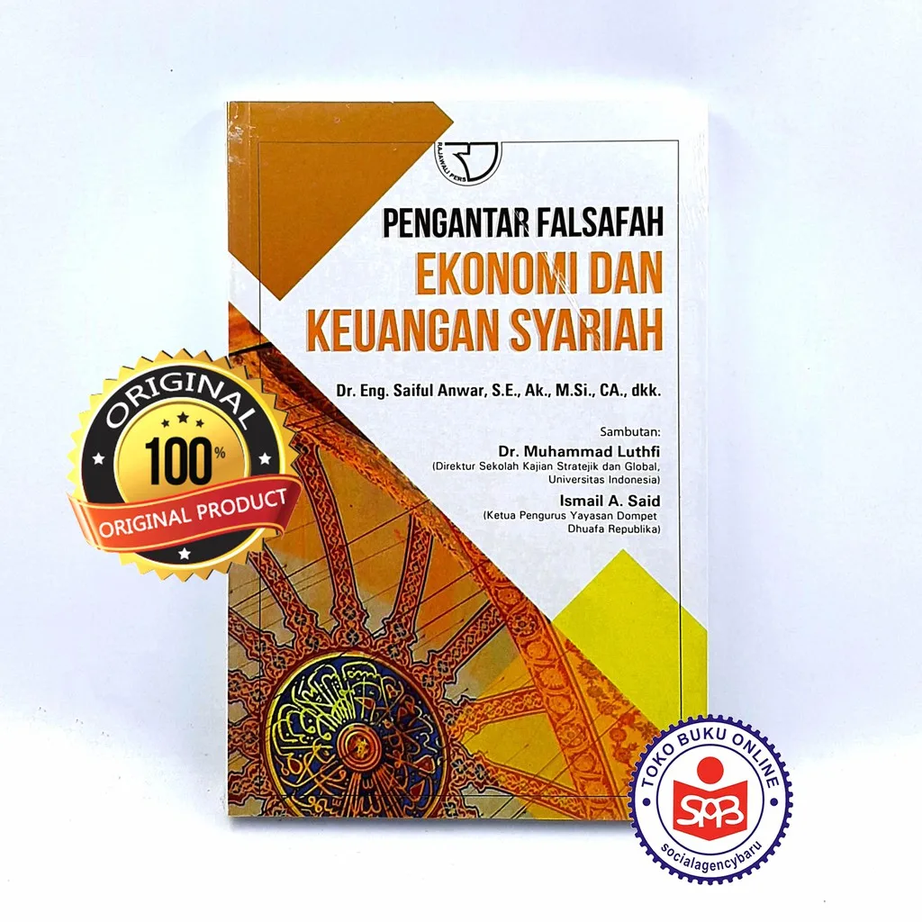 Pengantar Falsafah Ekonomi dan Keuangan Syariah - Saiful Anwar
