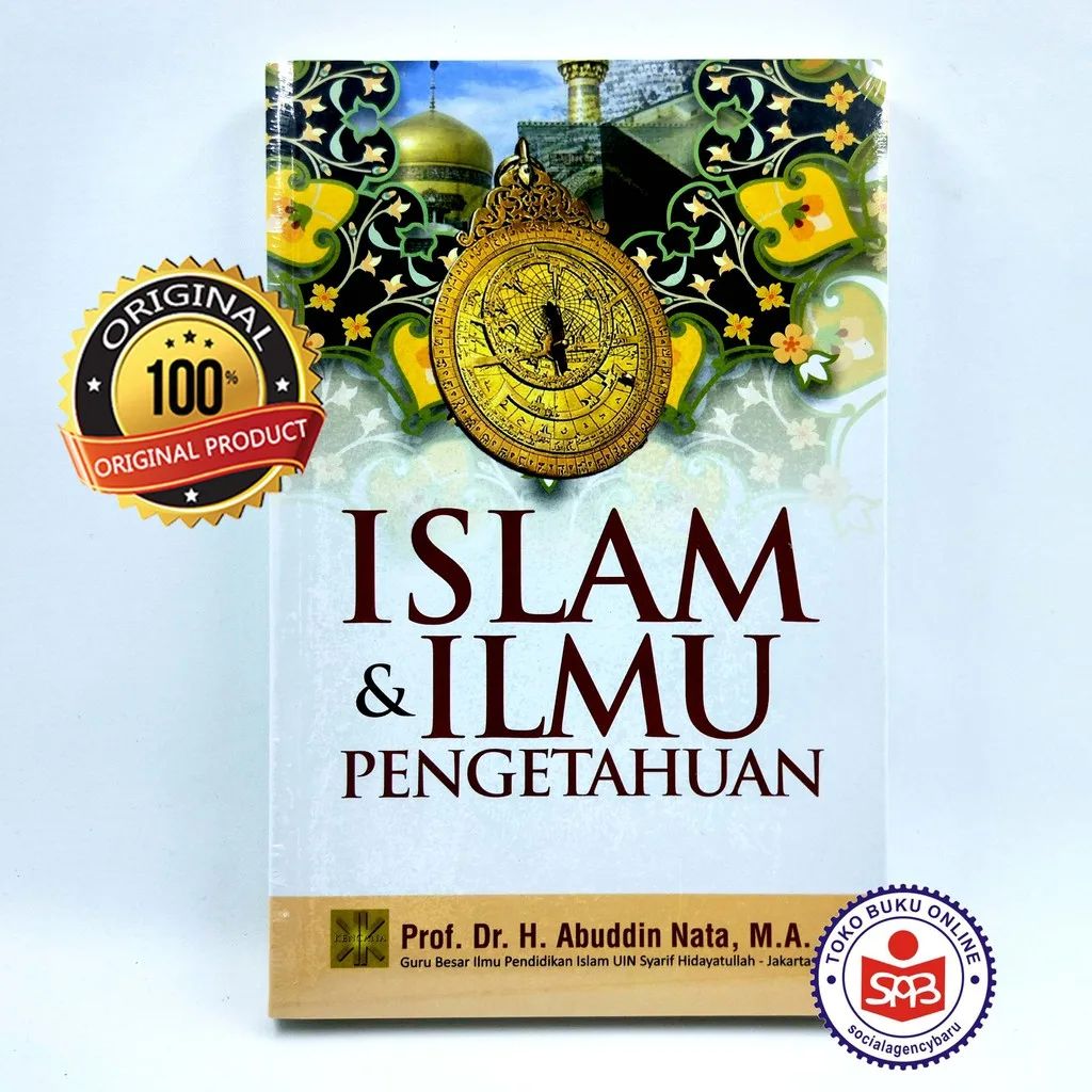 Islam dan Ilmu Pengetahuan - Abuddin Nata