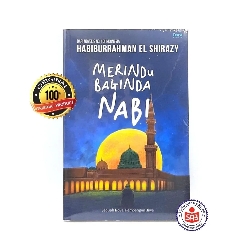 Merindu Baginda Nabi - Habiburrahman El Shirazy