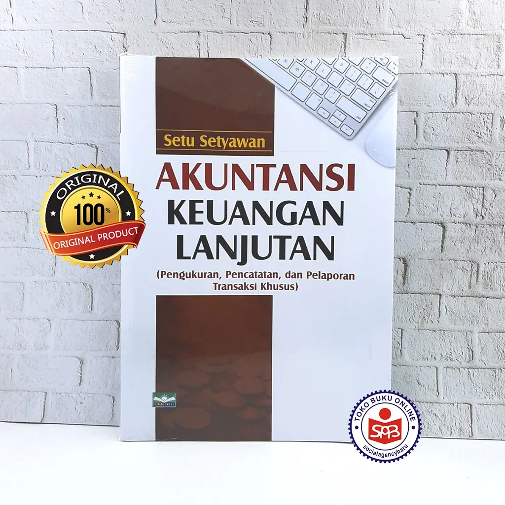 Akuntansi Keuangan Lanjutan - Setu Setyawan