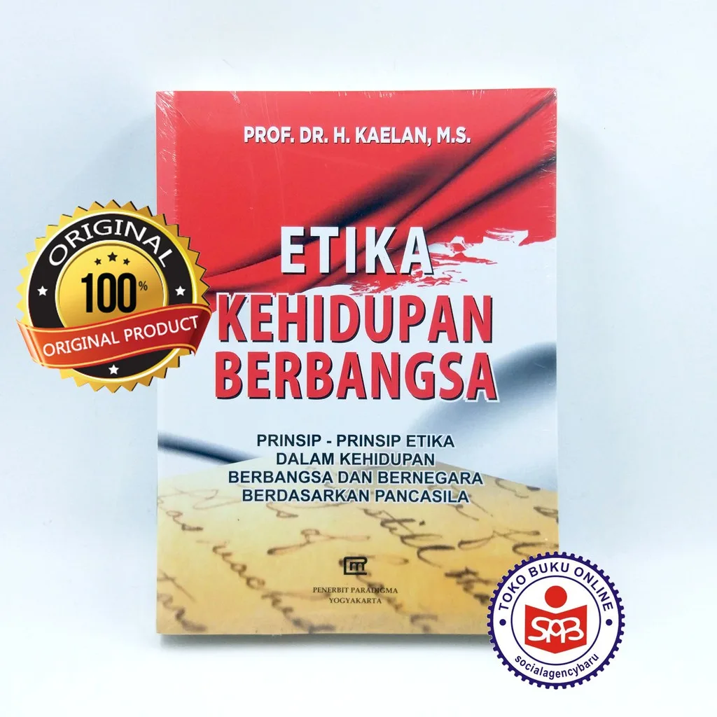 Etika Kehidupan Berbangsa - Kaelan