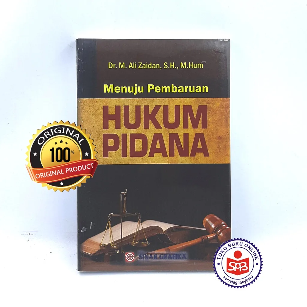 Menuju Pembaruan Hukum Pidana - Ali Zaidan