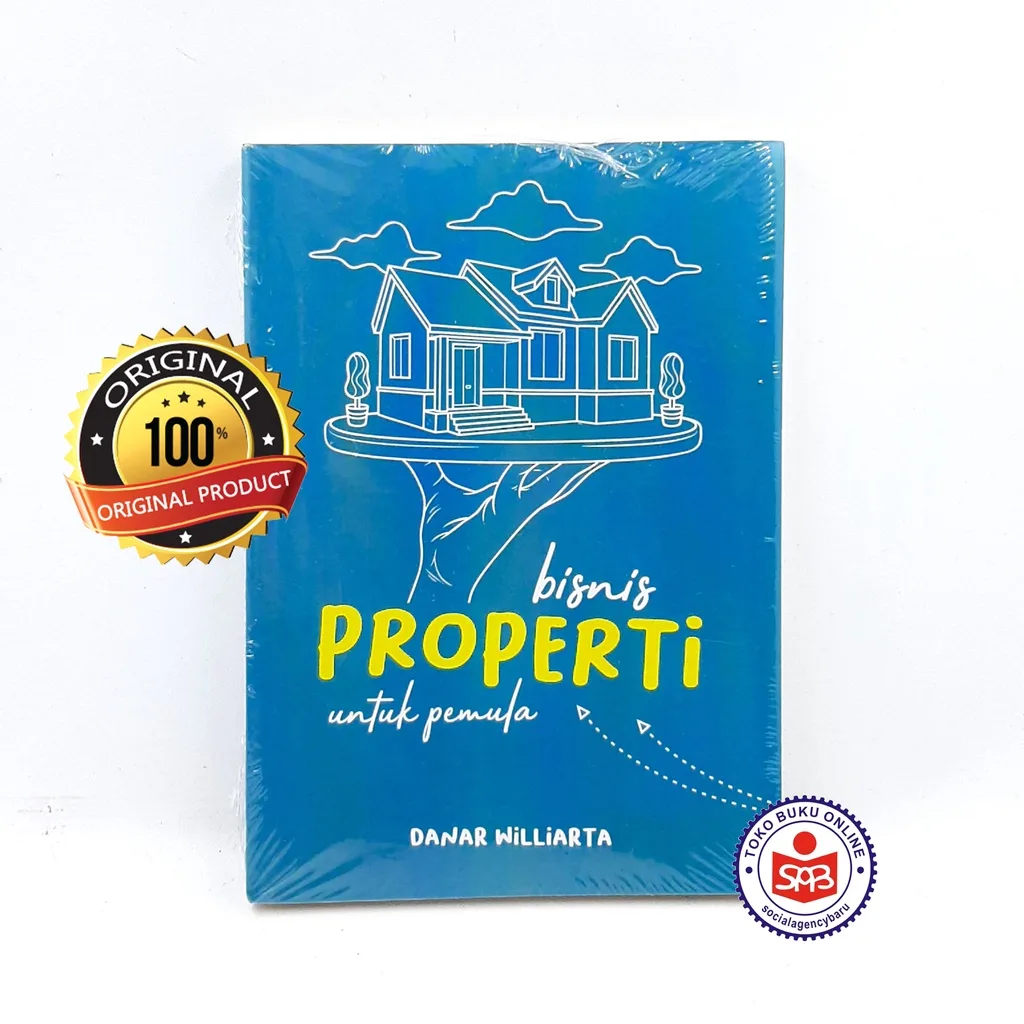 Bisnis Properti Untuk Pemula - Danar Williarta