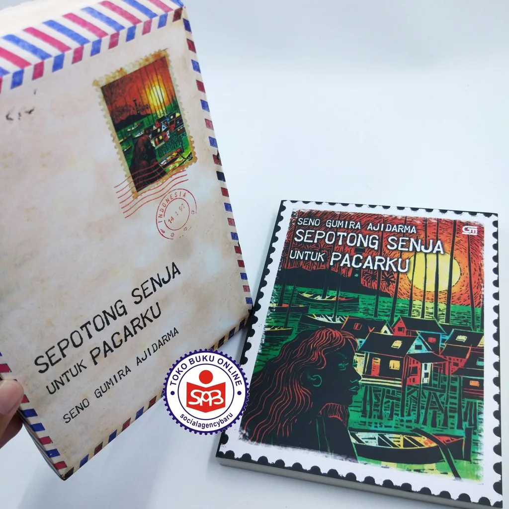 Sepotong Senja Untuk Pacarku - Seno Gumira Ajidarma
