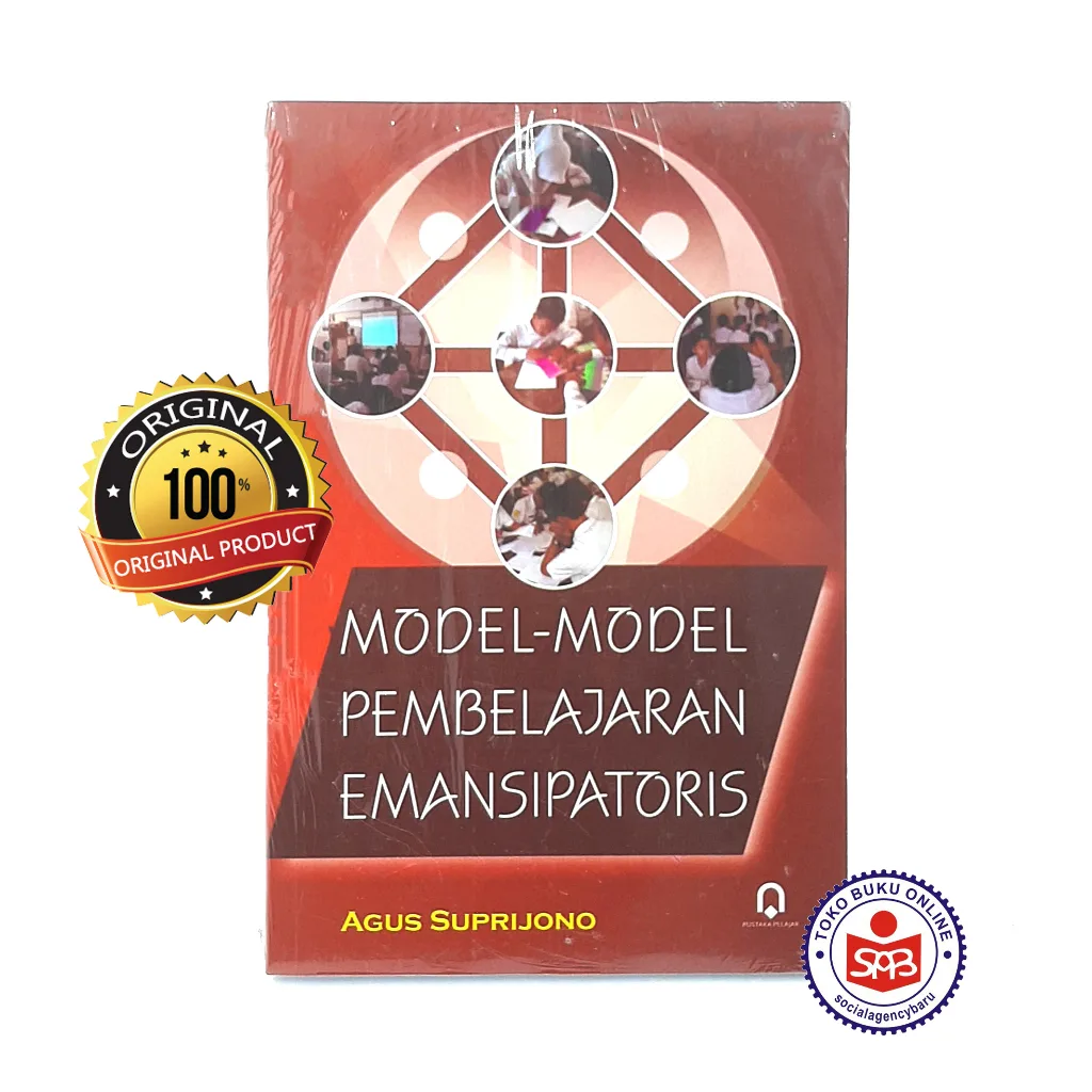 Model Model Pembelajaran Emansipatoris - Agus Suprijono