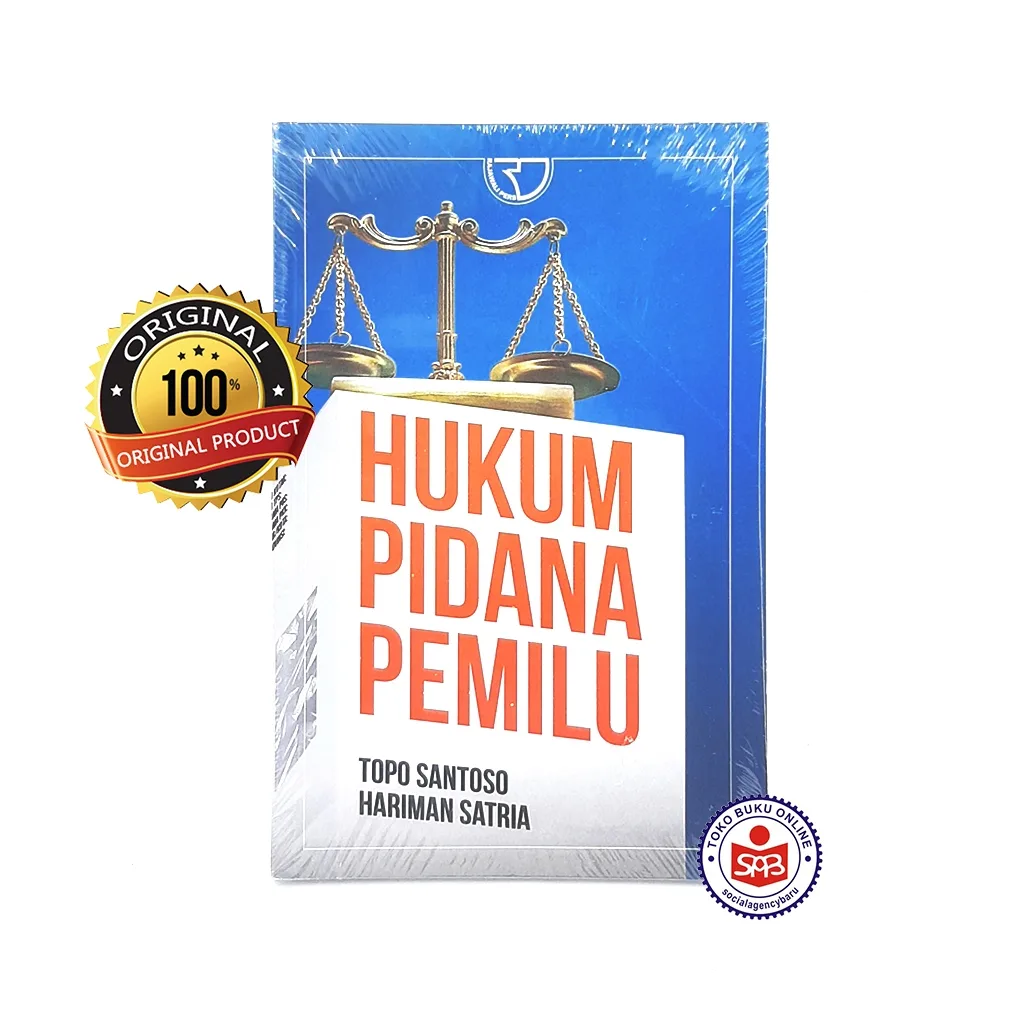Hukum Pidana Pemilu - Topo Santoso