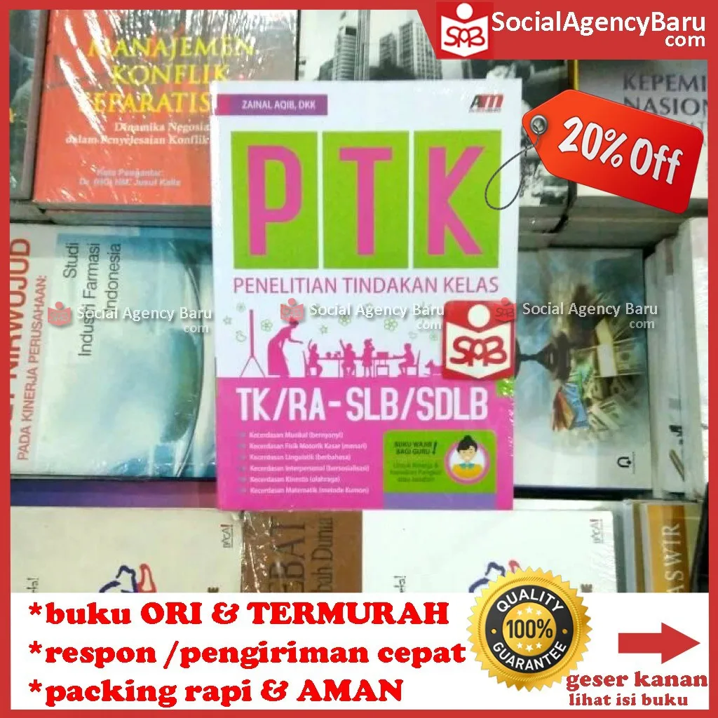 PTK Penelitian Tindakan Kelas TK/RA, SLB/SDLB - Zainal Aqib