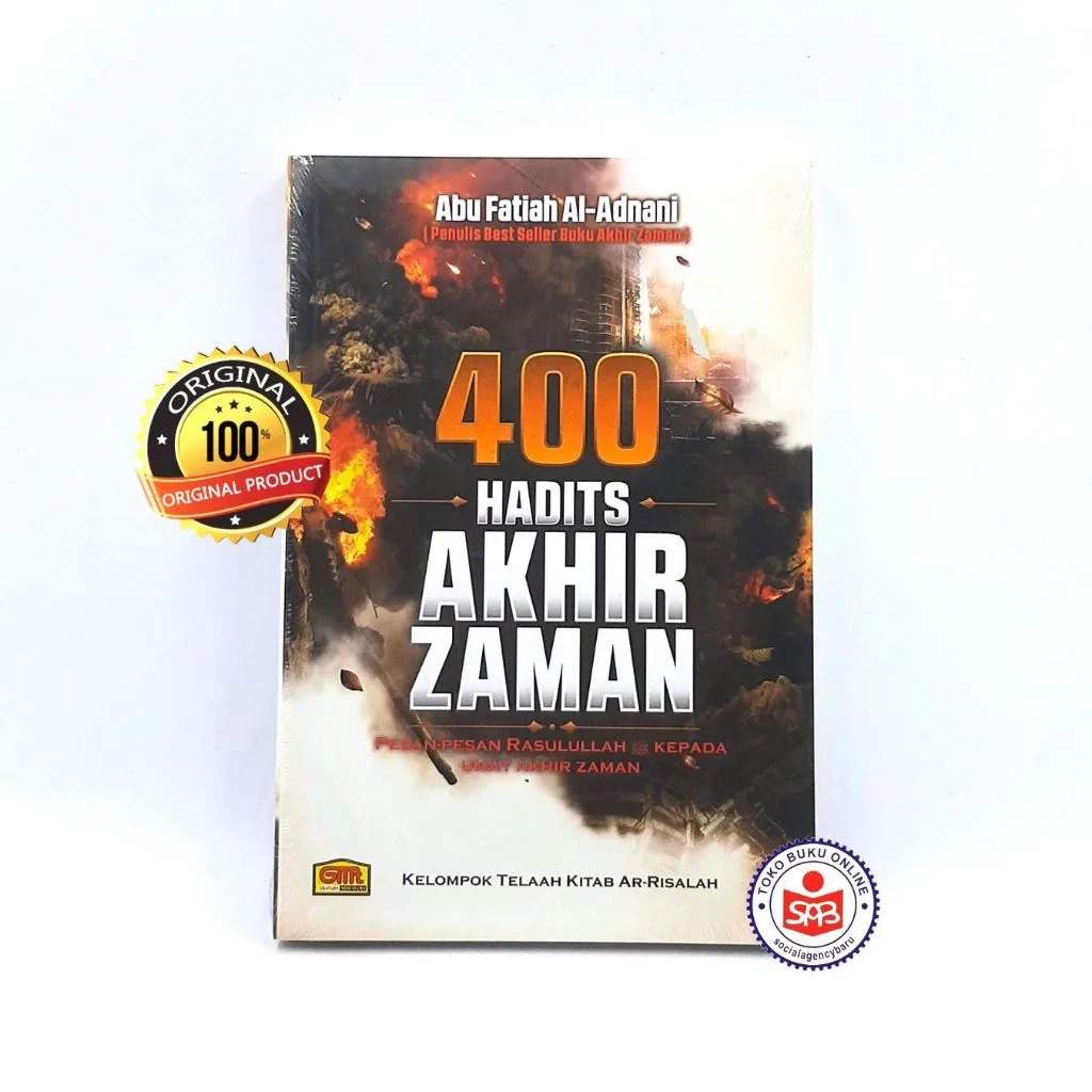 400 Hadits Akhir Zaman - Abu Fatiah Al Adnani