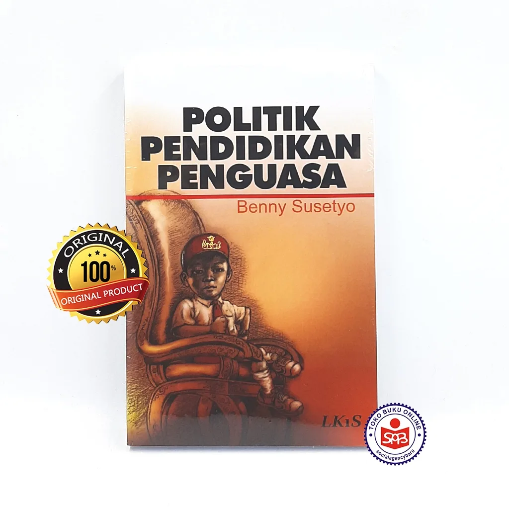 Politik Pendidikan Penguasa - Benny Susetyo