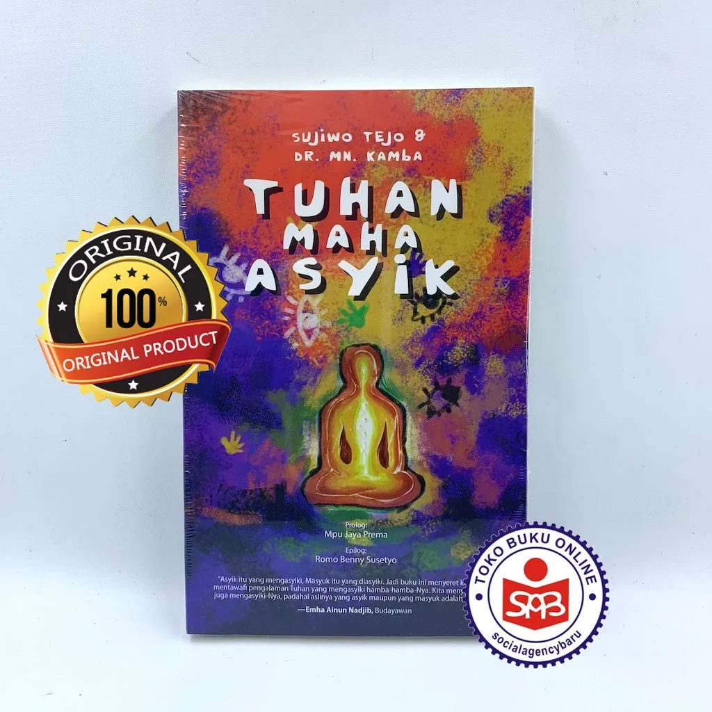 Tuhan Maha Asyik - Sujiwo Tejo