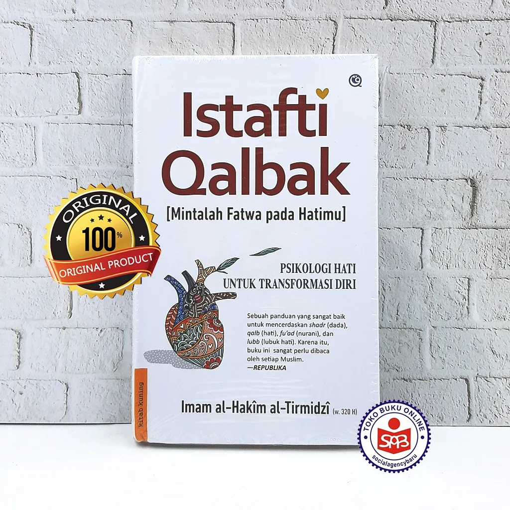Istafti Qalbak Mintalah Fatwa Pada Hatimu - Imam Al Hakim
