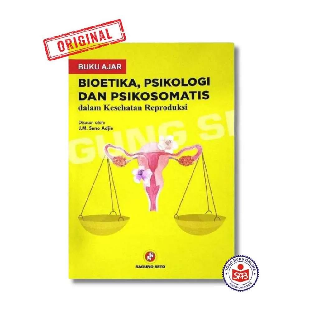 Buku Ajar Bioetika Psikologi dan Psikomatis - J.M. Seno Adji