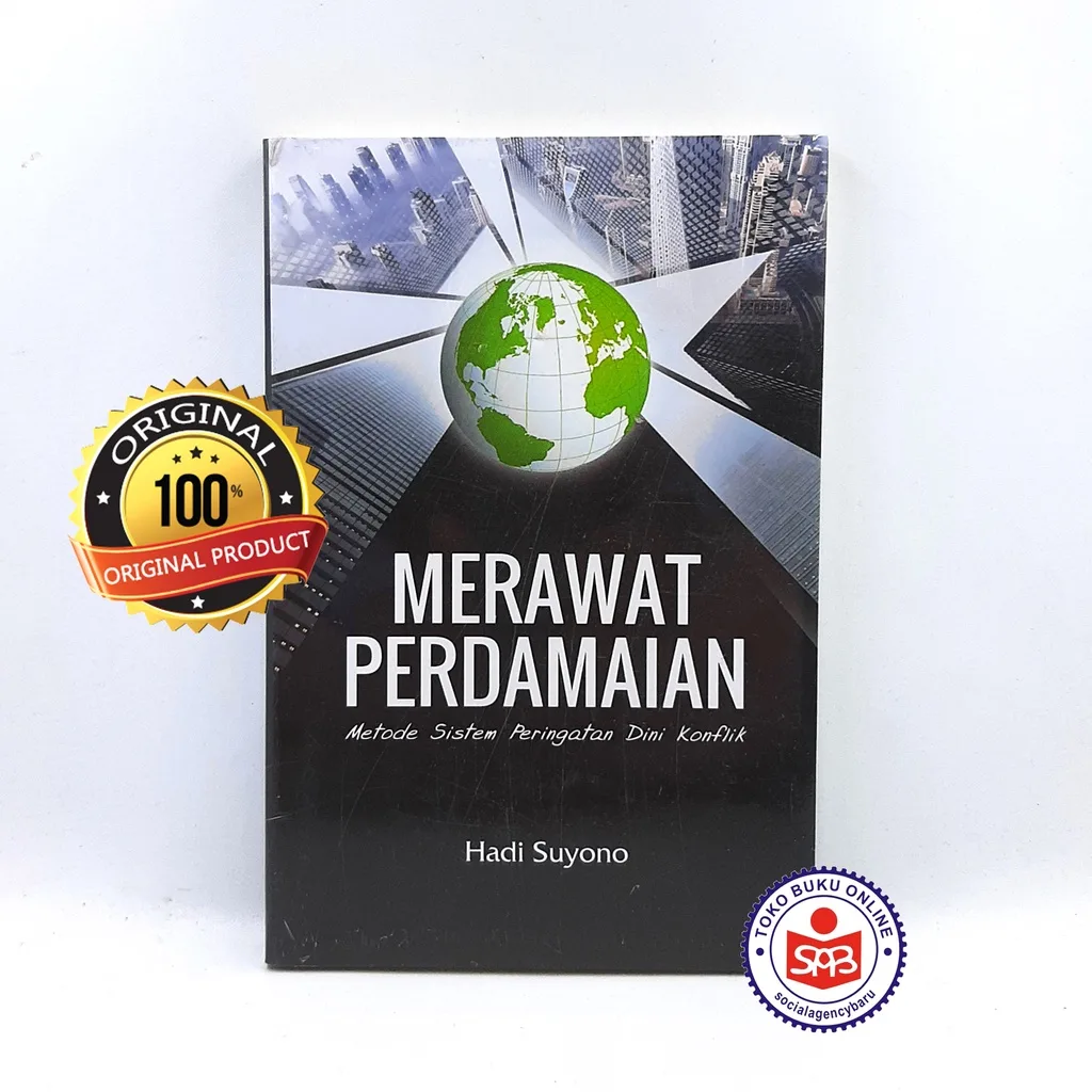 Merawat Perdamaian Metode Sistem Peringatan Dini Konflik - Hadi Suyono