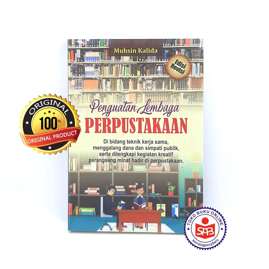 Penguatan Lembaga Perpustakaan - Muhsin Kalida