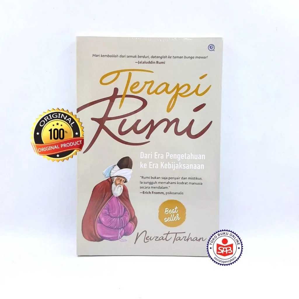 TERAPI RUMI Dari Era Pengetahuan ke Era Kebijaksanaan - Nevzat Tarhan