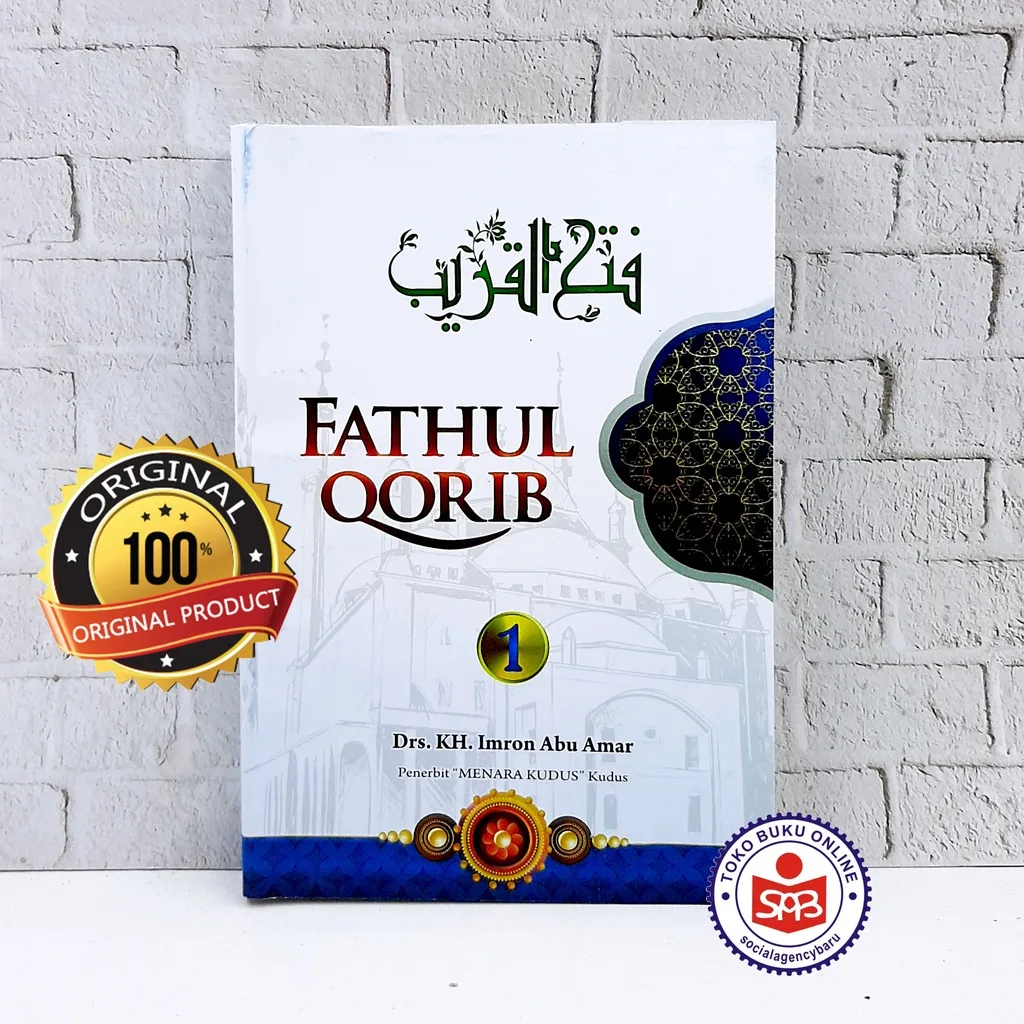 Fathul Qorib 1 - Imron Abu Amar